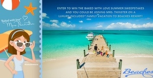 Beaches Resorts Sweetens Summer with Mrs. Thinster's "Baked with Love" Giveaway