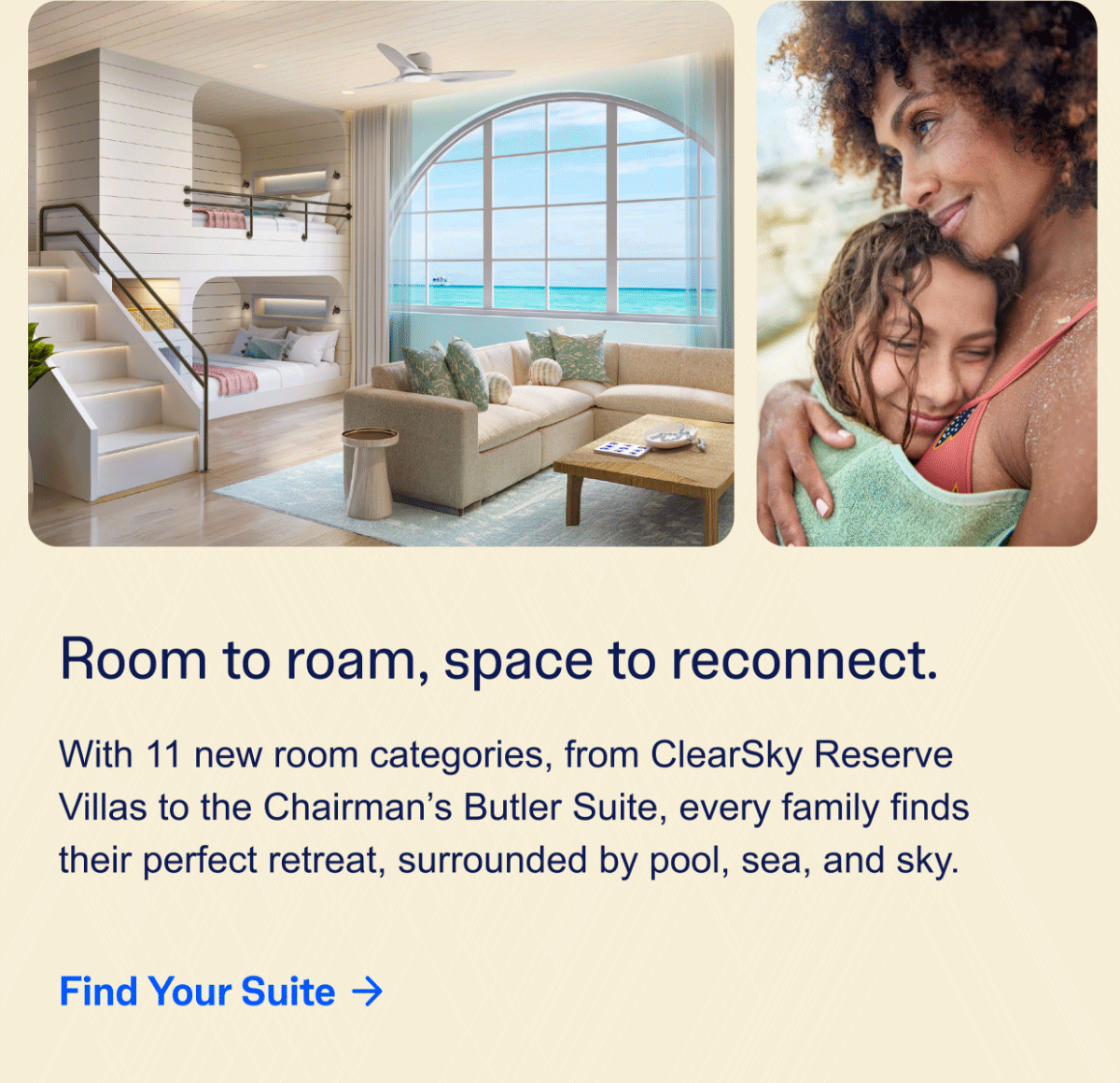 Room to Roam, Space to Reconnect | Find your Suite