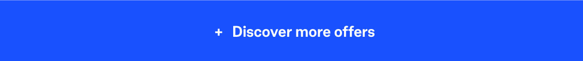 Discover More Offers