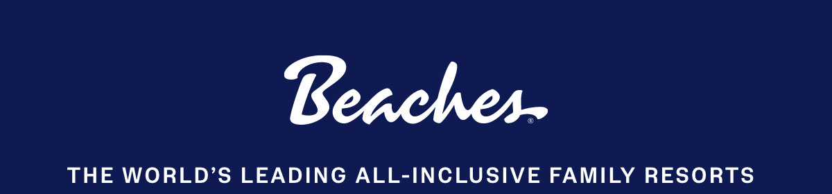 Beaches The World's Leading All-Inclusive Family Resorts