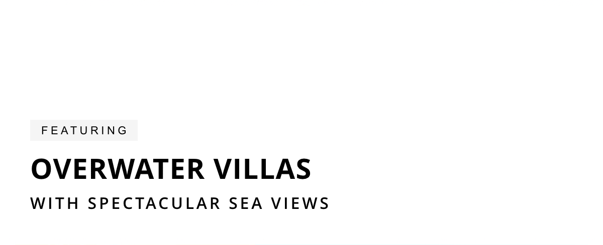 Overwater Villas