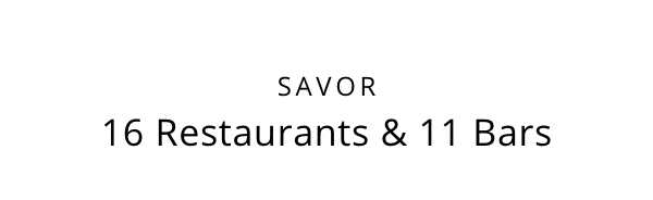 16 Restaurants & 11 Bars