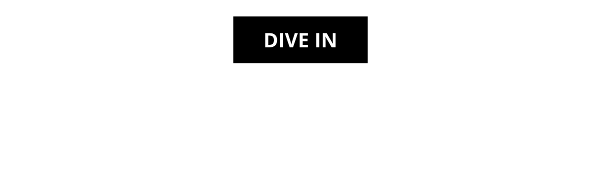 Dive In