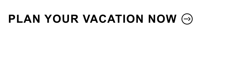 Plan Your Vacation