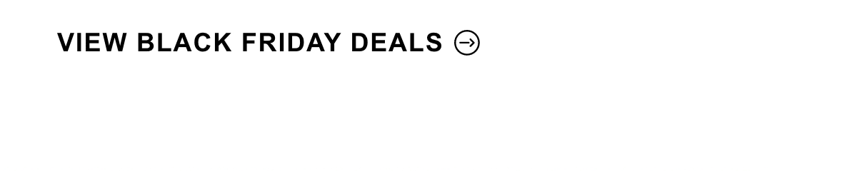 View Balck Friday Deals