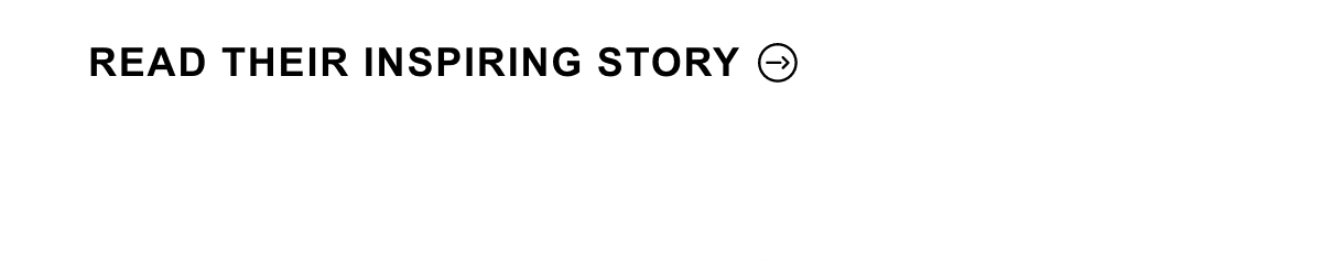 Read Their Inspiring Story