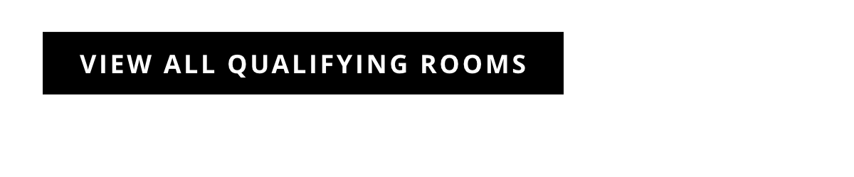 View All Qualifying Rooms
