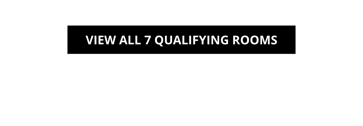 View All Qualifying Rooms