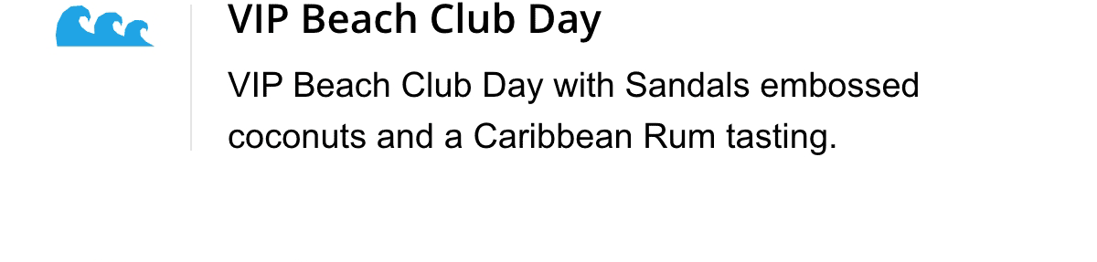 VIP Beach Club Day