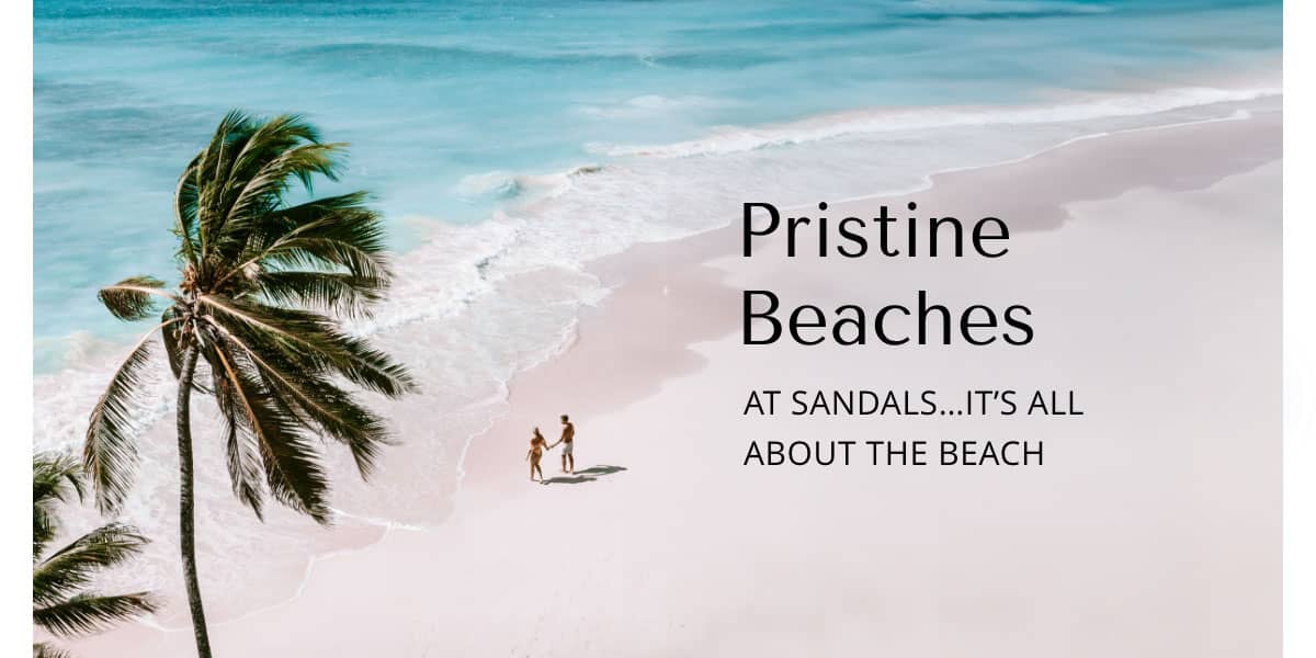 Pristine Beaches