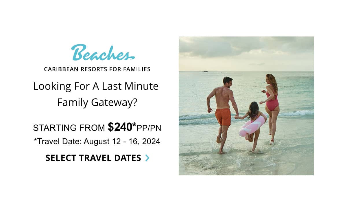 Beaches Caribbean Resorts For Families