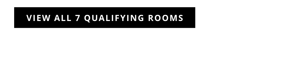 View All Qualifying Rooms