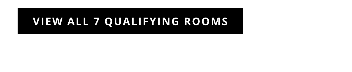 View All Qualifying Rooms
