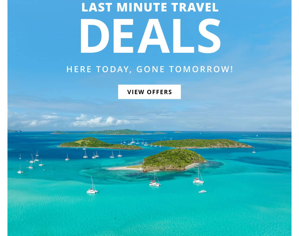 Last Minute Travel Deals