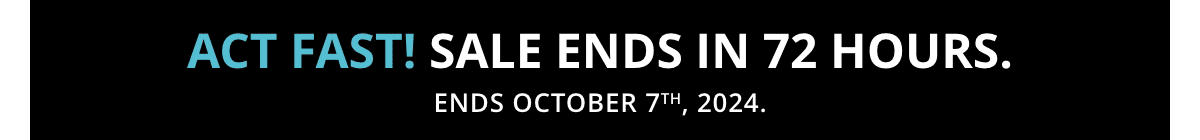 Sale End In 72 Hours