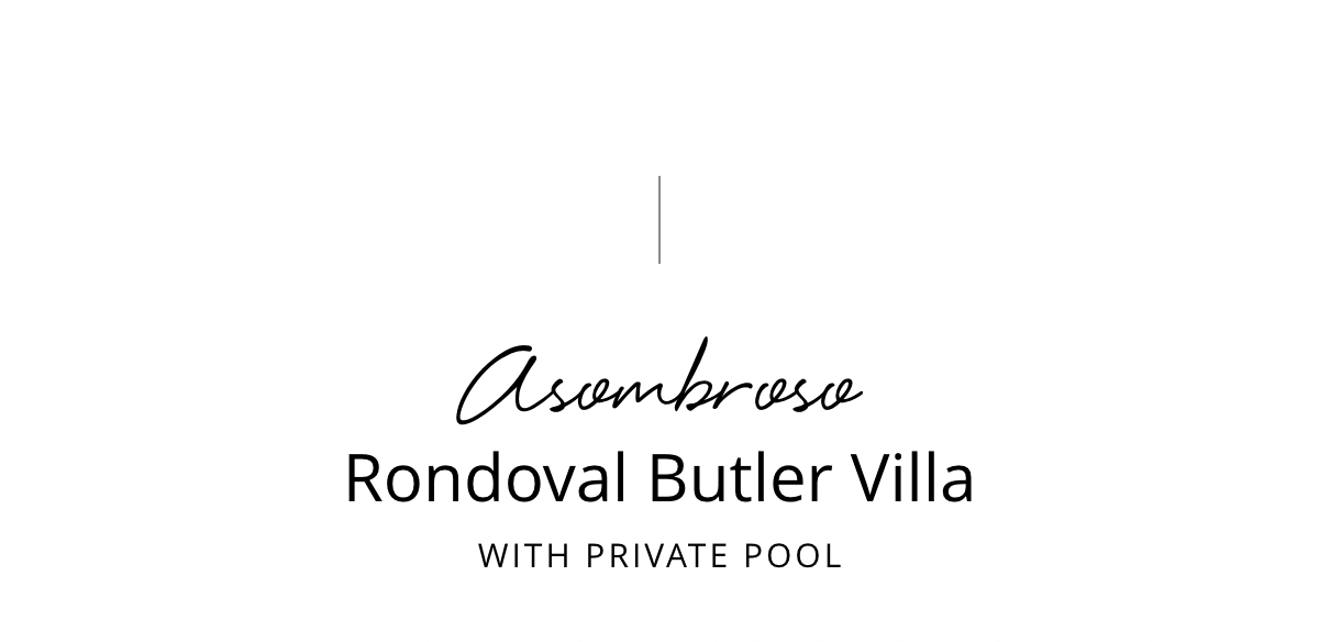 Rondoval Butler Villa