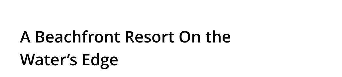 A Beachfront Resort