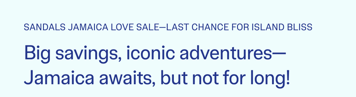 Sandals Jamaica Love Sale