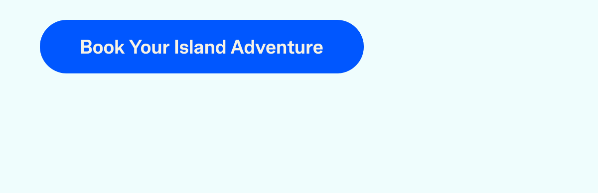 Book Your Island Adventure