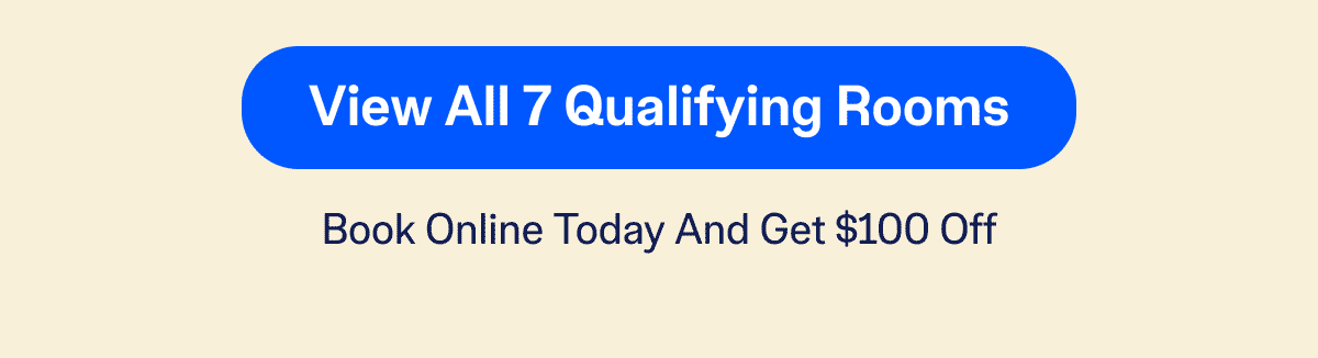 View All 7 Qualifying Rooms