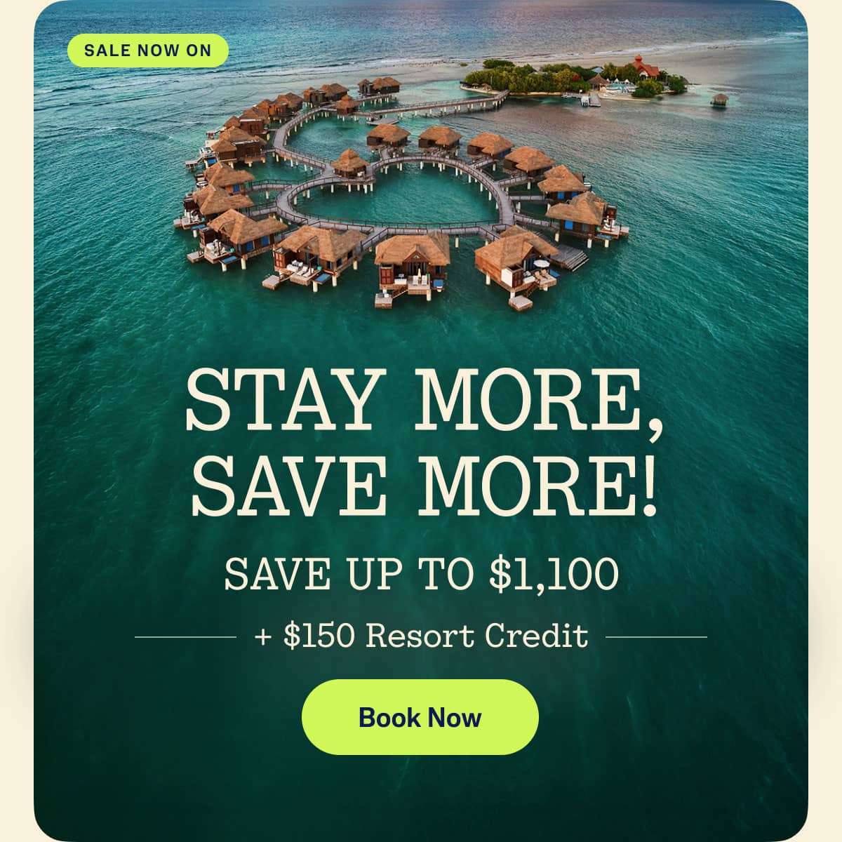 Stay More, Save More