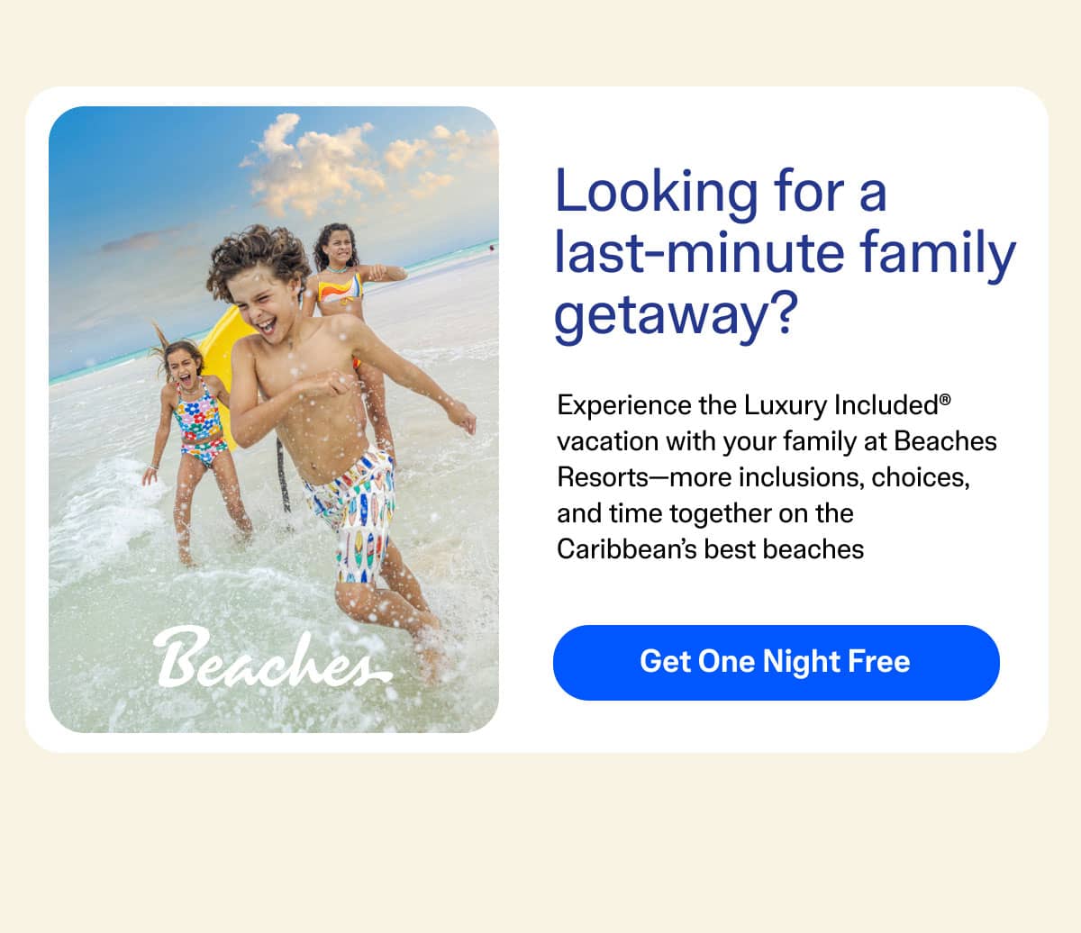 Beaches Get One Night Free