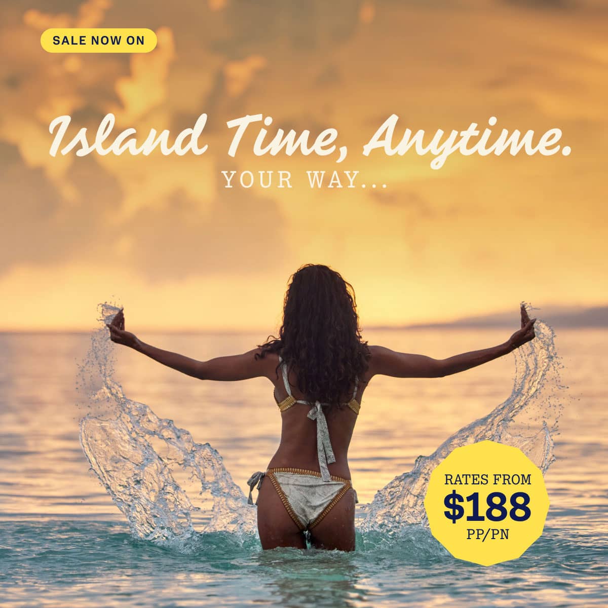 Island Time, Anytime
