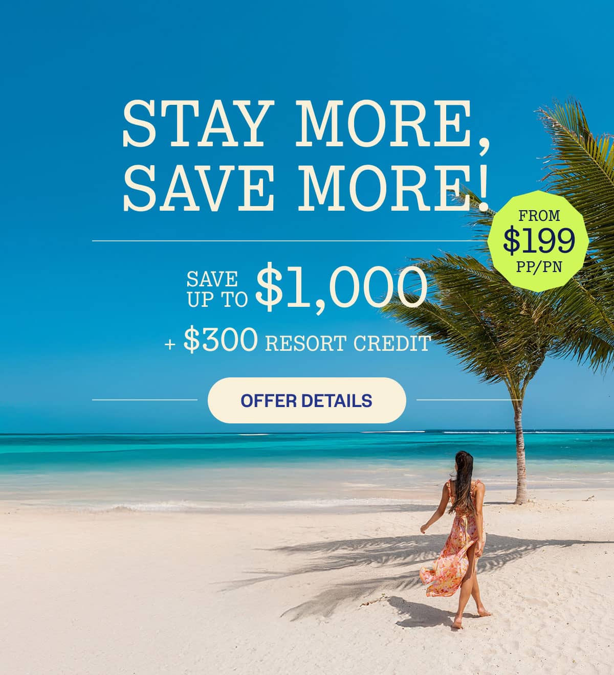 Stay More, Save More