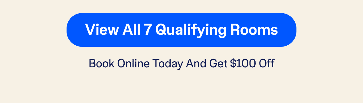 View All 7 Qualifying Rooms