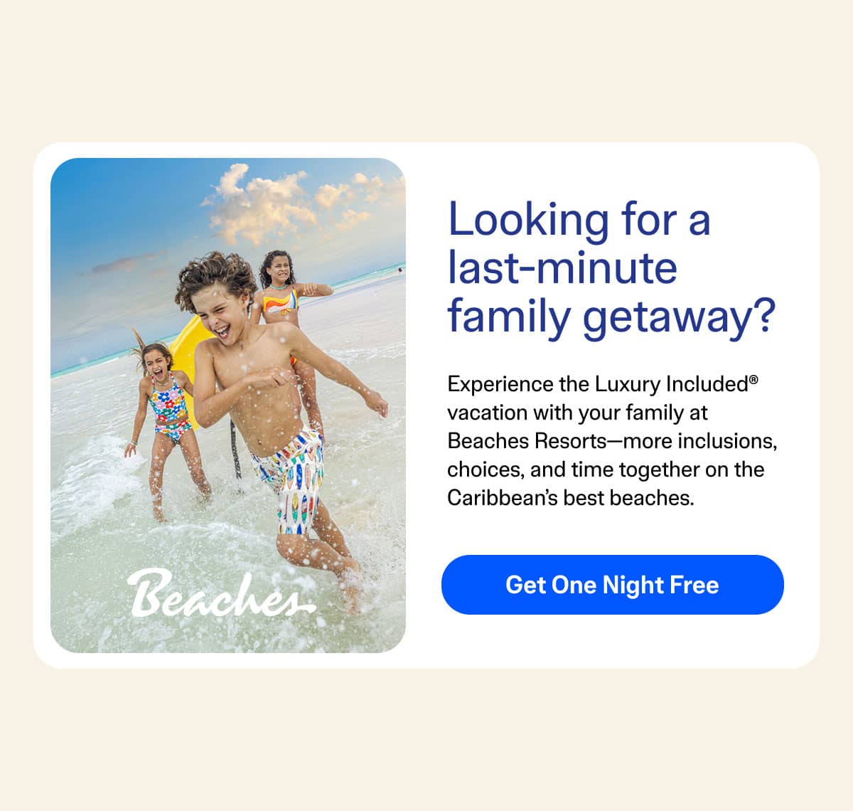 Beaches Get One Night Free