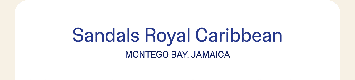 Sandals Royal Caribbean