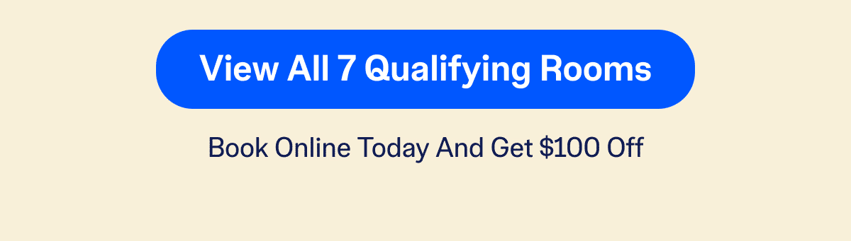 View All 7 Qualifying Rooms