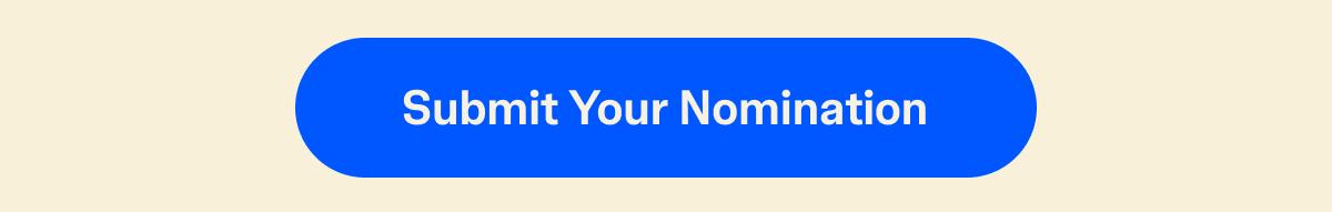 Submit Your Nomination