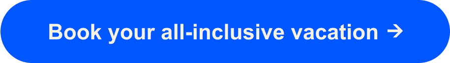 Book Your All-Inclusive