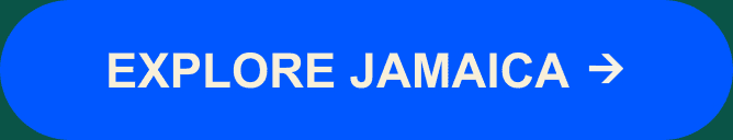Explore Jamaica