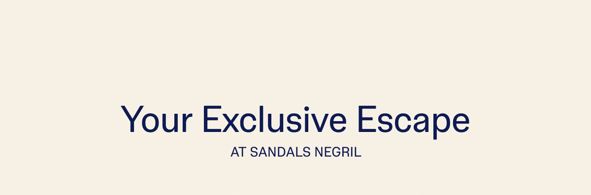 Your Exclusive Escape