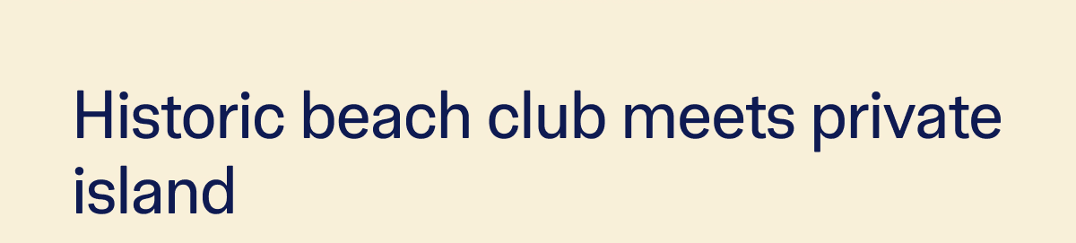 Historic Beach Club Meets