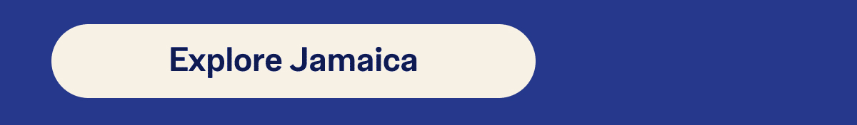 Explore Jamaica