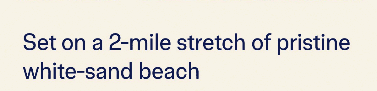 Set On A 2-Mile Stretch Of Pristine