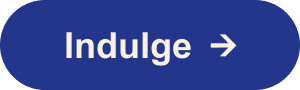 Indulge