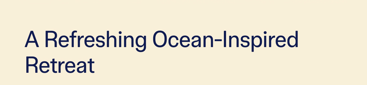 A refreshing Ocean-Inspired