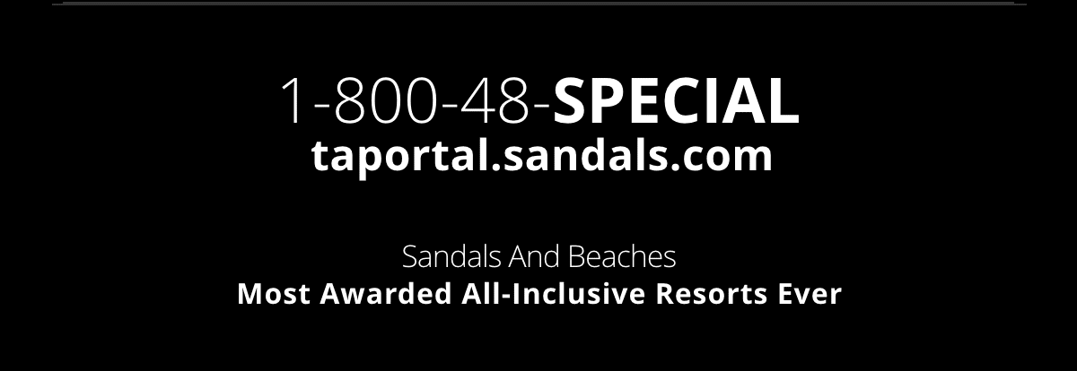 Sandals And Beaches Most Awarded All-Inclusive Resort Ever
