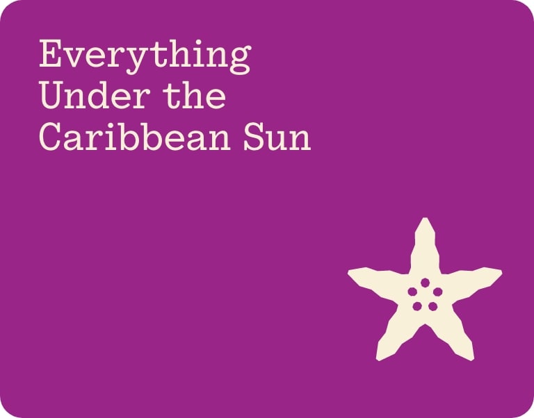 everything under the caribbean sun