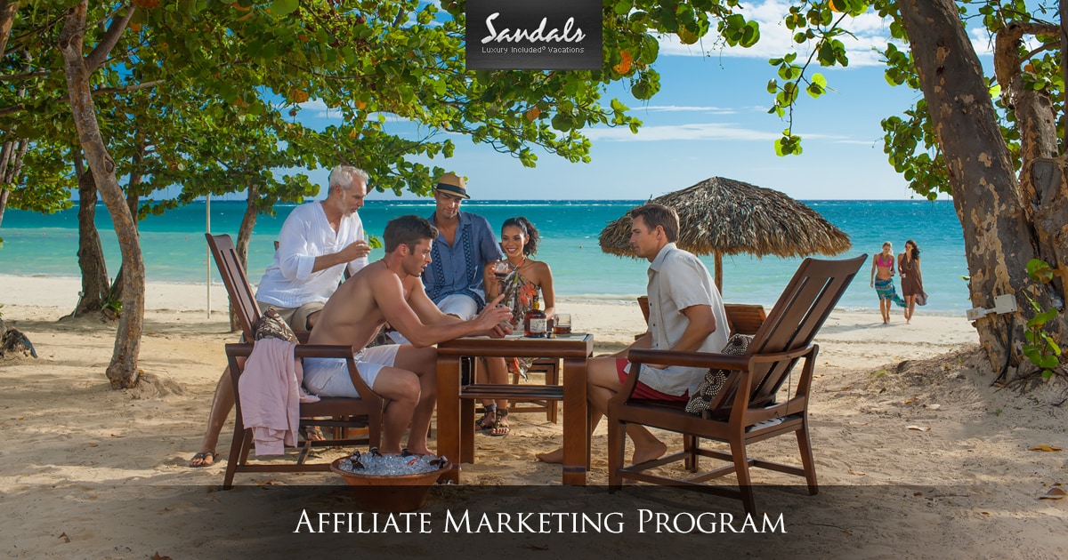 Affiliate Marketing Program - Sandals Resorts